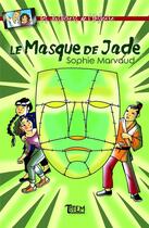 Couverture du livre « Le masque de Jade » de Sophie Marvaud aux éditions Tautem