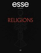 Couverture du livre « Esse t.83 ; religions » de  aux éditions Revue Esse