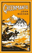 Couverture du livre « Greenmantle » de John Buchan aux éditions Penguin Books Ltd Digital