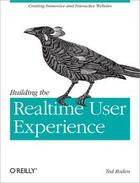 Couverture du livre « Building the realtime user experience » de Ted Roden aux éditions O Reilly