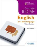 Couverture du livre « Cambridge IGCSE English First Language 3ed + CD » de John Reynolds aux éditions Hodder Education Digital