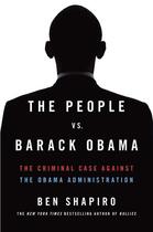 Couverture du livre « The People Vs. Barack Obama » de Shapiro Ben aux éditions Threshold Editions