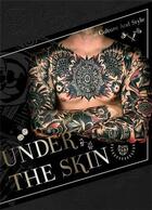 Couverture du livre « Under the skin » de  aux éditions Gingko Press