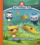 Couverture du livre « Les raies électriques » de  aux éditions Hachette Jeunesse