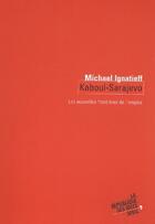 Couverture du livre « Kaboul-Sarajevo ; les nouvelles frontières de l'empire » de Michael Ignatieff aux éditions Seuil