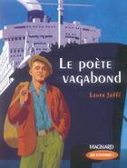 Couverture du livre « Le poète vagabond ; CM2 » de Laura Jaffe aux éditions Magnard