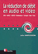 Couverture du livre « Reduc de debit audio video » de Watkinson aux éditions Eyrolles