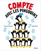 Couverture du livre « Compte Avec Les Pingouins ! » de Jean Luc Fromental aux éditions Helium
