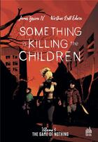 Couverture du livre « Something is killing the children t.3 ; the game of nothing » de Werther Dell'Edera et James Tynion aux éditions Urban Link