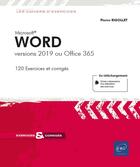 Couverture du livre « Word - versions 2019 ou office 365 » de Pierre Rigollet aux éditions Eni