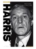 Couverture du livre « Biographie Richard Harris » de Michael Feeney Callan aux éditions Editions La Trace