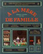 Couverture du livre « À la mère de famille » de Julien Merceron aux éditions Marabout