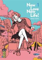Couverture du livre « New love, new life ! Tome 1 » de Yoko Nemu aux éditions Kana