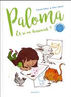Couverture du livre « Paloma - t02 - et si on dessinait ? » de Trebor/Lizano aux éditions Rageot