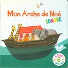 Couverture du livre « Mon arche de Noé sonore » de Emmanuelle Remond-Dalyac aux éditions Salvator