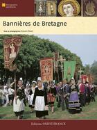 Couverture du livre « Bannières de Bretagne » de Hubert Rivet aux éditions Ouest France