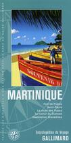 Couverture du livre « Martinique » de Collectif Gallimard aux éditions Gallimard-loisirs