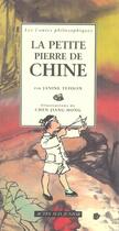 Couverture du livre « La petite pierre de Chine » de Chen Jiang Hong et Teisson Janine aux éditions Actes Sud