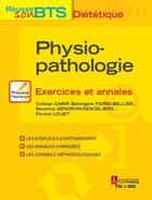 Couverture du livre « Physiopathologie ; exercices et annales » de  aux éditions Tec Et Doc