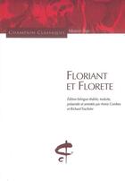 Couverture du livre « Floriant et Florete » de Anonyme aux éditions Honore Champion