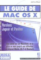 Couverture du livre « Guide de mac os x (le) » de Joel Le Moan aux éditions Eska