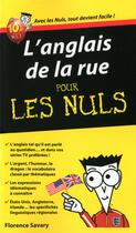 Couverture du livre « L'anglais de la rue pour les nuls » de Florence Savary aux éditions First