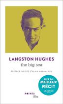 Couverture du livre « The big sea » de Langston Hughes aux éditions Points