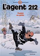 Couverture du livre « L'agent 212 Tome 23 : poulet en gelée » de Daniel Kox et Raoul Cauvin aux éditions Dupuis