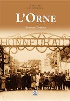 Couverture du livre « L'Orne » de Servane Prunier aux éditions Editions Sutton