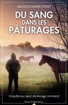 Couverture du livre « Du sang dans les pâturages » de Danielle-Marie Poret aux éditions City