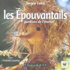 Couverture du livre « Les epouvantails - gardiens de l'eternel » de Sergio Cozzi aux éditions Equinoxe