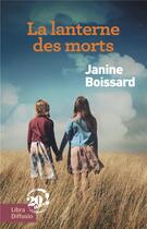 Couverture du livre « La lanterne des morts » de Janine Boissard aux éditions Libra Diffusio