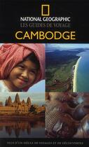 Couverture du livre « Cambodge (édition 2010) » de Collectif aux éditions National Geographic