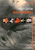 Couverture du livre « Autopsie des volailles » de Majo/Dolz aux éditions Le Point Veterinaire