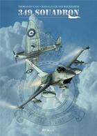 Couverture du livre « 349 Squadron » de Jean-Claude Van Rijckeghem et Thomas Du Caju aux éditions Bd Must