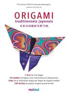 Couverture du livre « Origami traditionnels japonais » de Vanda Battaglia et Francesco Decio aux éditions Nuinui