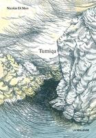 Couverture du livre « Tumiqa » de Nicolas Di Meo aux éditions La Veilleuse