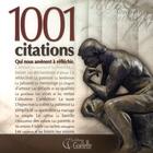 Couverture du livre « 1001 citations qui nous amènent à réfléchir » de  aux éditions Goelette
