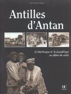 Couverture du livre « Antilles D'Antan » de Herve Chopin aux éditions Herve Chopin