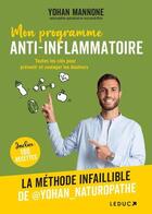 Couverture du livre « Mon programme anti-inflammatoire » de Yohan Mannone aux éditions Leduc