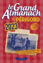 Couverture du livre « Le grand almanach du Périgord (édition 2023) » de  aux éditions Geste