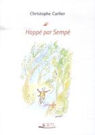Couverture du livre « Happé par Sempé » de Christophe Carlier aux éditions Serge Safran