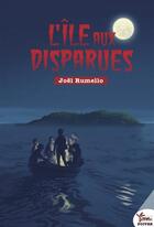 Couverture du livre « L'île aux disparues » de Joel Rumello aux éditions Rouge Safran