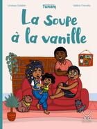 Couverture du livre « La soupe a la vanille » de Catalan/Fravallo aux éditions Ayo Editions
