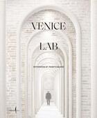 Couverture du livre « Venice lab : reconsidering st. mark s square » de Luca Molinari aux éditions Dap Artbook