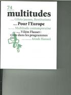 Couverture du livre « Multitudes n 74 pour l'europe - avril 2019 » de  aux éditions Revue Multitudes