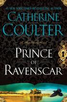 Couverture du livre « The Prince of Ravenscar » de Catherine Coulter aux éditions Penguin Group Us