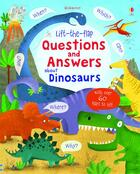 Couverture du livre « Lift-the-flap ; questions and answers about dinosaurs » de Katie Daynes aux éditions Usborne