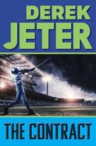 Couverture du livre « The Contract » de Jeter Derek aux éditions Paula Wiseman Books