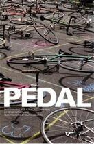 Couverture du livre « Pedal » de Peter Sutherland aux éditions Powerhouse